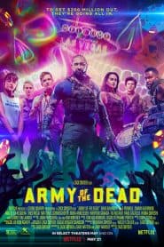 Đội Quân Người Chết (2021) | Army of the Dead (2021)