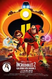 Gia Đình Siêu Nhân 2 (2018) | Incredibles 2 (2018)