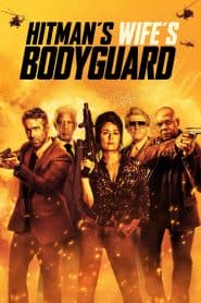 Vệ Sĩ Sát Thủ 2: Nhà Có Nóc (2021) | The Hitman’s Wife’s Bodyguard (2021)