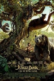 Cậu Bé Rừng Xanh (2016) | The Jungle Book (2016)