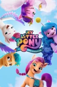 My Little Pony: A New Generation (2021) | Pony Bé Nhỏ: Thế Hệ Mới (2021)