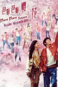 Vũ Điệu Hoa Anh Đào (2001) | Para Para Sakura (2001)