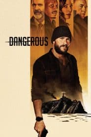 Hiểm Nguy (2021) | Dangerous (2021)