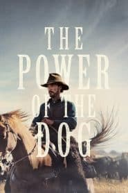 Sức Mạnh Của Loài Chó (2021) | The Power Of The Dog (2021)