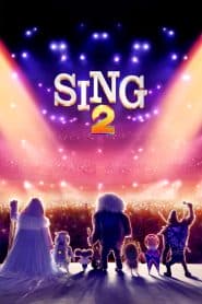 Đấu Trường Âm Nhạc 2 (2021) | Sing 2 (2021)