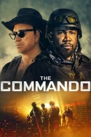 Biệt Kích (2022) | The Commando (2022)