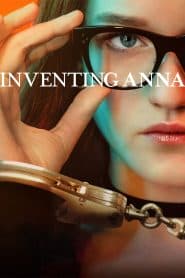 Anna: Tiểu Thư Dựng Chuyện (2022) | Inventing Anna (2022)