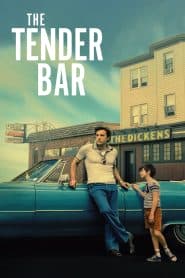 Người Trông Nom (2021) | The Tender Bar (2021)