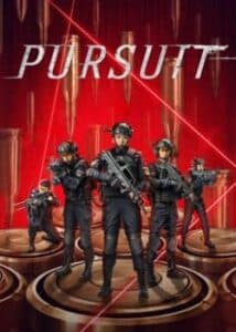 Truy Kích (2022) | Pursuit (2022)