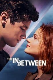 Giữa Lưng Chừng (2022) | The In Between (2022)