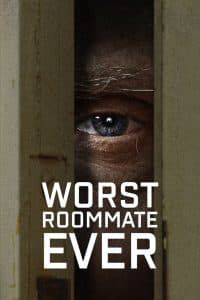 Bạn Cùng Phòng đến Từ địa Ngục (2022) | Worst Roommate Ever (2022)