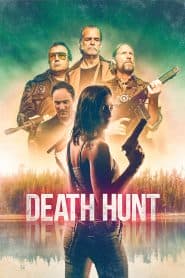 Cuộc Săn Người Tử Thần (2022) | Death Hunt (2022)