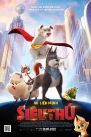 Liên Minh Siêu Thú DC (2022) | DC League Of Super – Pets