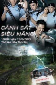 Cảnh Sát Siêu Năng (2016) | Over Run Over (2016)