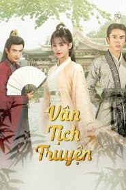 Vân Tịch Truyện (2018) | Legend Of Yunxi (2018)