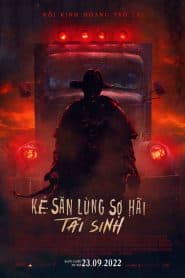 Kẻ Săn Lùng Sợ Hãi 4: Tái Sinh (2022) | Jeepers Creepers: Reborn (2022)