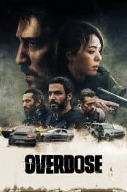 Liều Lĩnh (2022) | Overdose (2022)