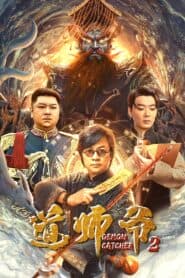 Đạo Sư 2 (2022) | Demon Catcher 2 (2022)