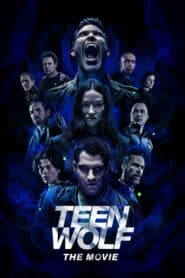 Người Sói Tuổi Teen: Bản Điện Ảnh (2023) | Teen Wolf The Movie (2023)