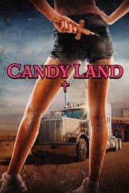 Vùng Đất Mật Ngọt (2023) | Candy Land (2023)