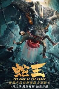 Vua Rắn – The King of the Snake2021 (2021) |