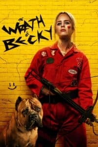 Cơn Thịnh Nộ Của Becky – The Wrath Of Becky (2023) |