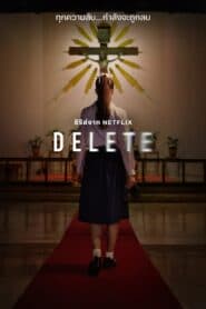 Xóa Bỏ – Delete (2023) |