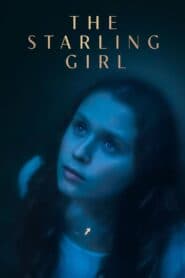 Con gái Nhà Starling – The Starling Girl (2023) |