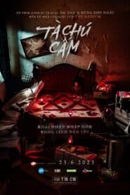 Tà Chú Cấm – Home For Rent (2023) |