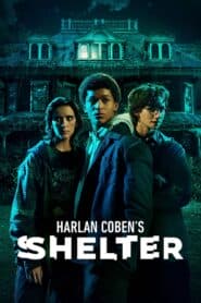 Harlan Coben’s Shelter – Hộ Thần của Harlan Coben’s (2023) |