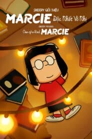 Snoopy Presents: One-of-a-Kind Marcie – Snoopy Giới Thiệu: Marcie Độc Nhất Vô Nhị (2023) |