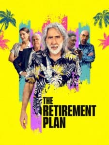 Kế Hoạch Hưu Trí – The Retirement Plan (2023) |